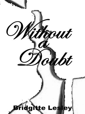 cover image of Without a Doubt